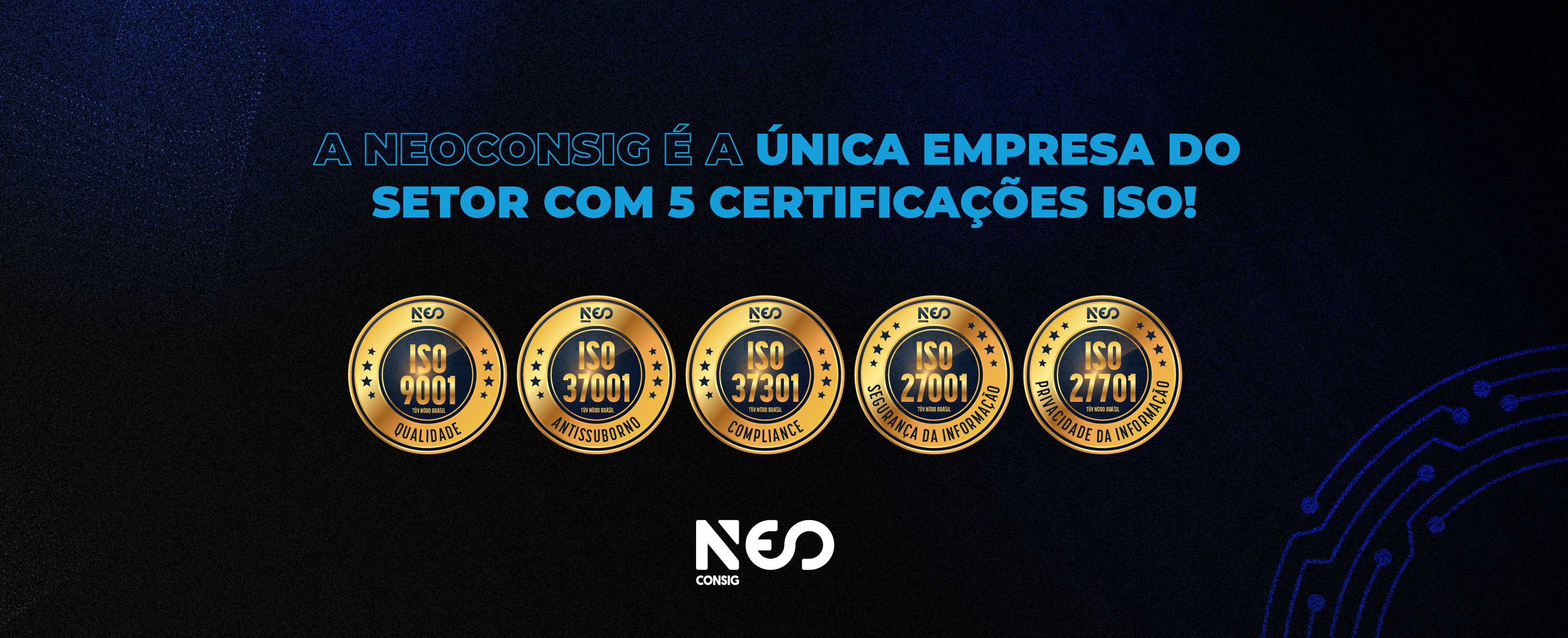Conheça as certificações ISO da Neoconsig